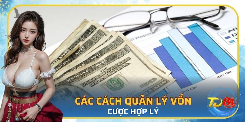 Các phương pháp tối ưu vốn khi cược