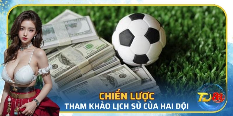 Tìm hiểu về lịch sử của hai bên
