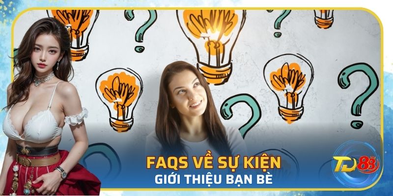 FAQ được người chơi đặt ra nhiều nhất