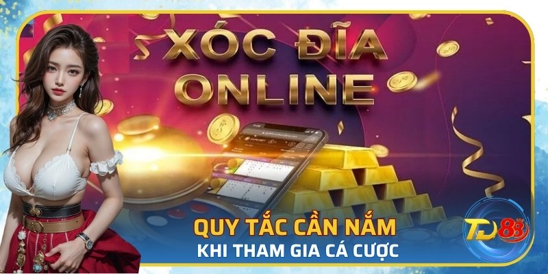 Quy tắc cần nắm khi tham gia cá cược