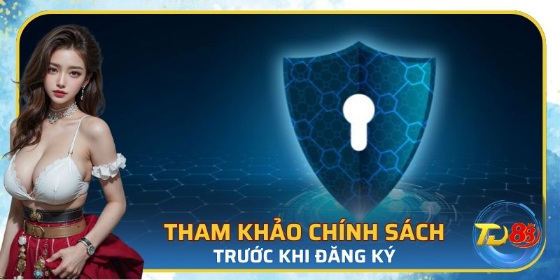 Thành viên cần tham khảo nội dung bảo mật trước khi tham gia