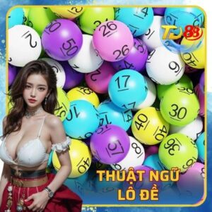 Thuật Ngữ Lô Đề