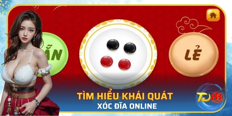 Tìm hiểu khái quát về xóc đĩa online