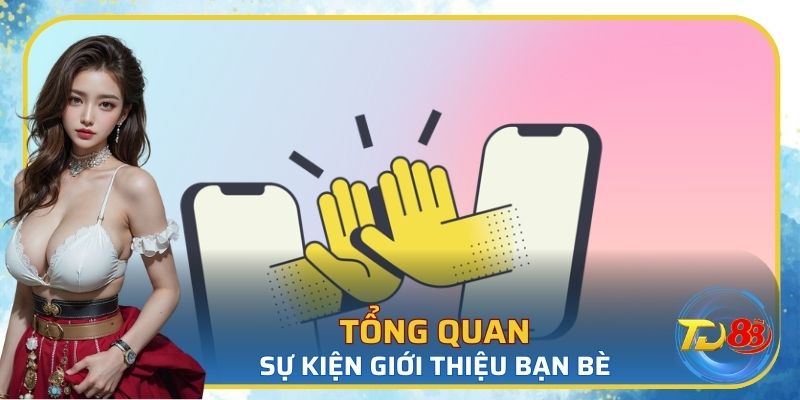 Ý nghĩa của sự kiện giới thiệu bạn bè